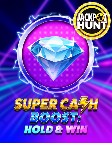 Super Cash Boost: Hold & Win