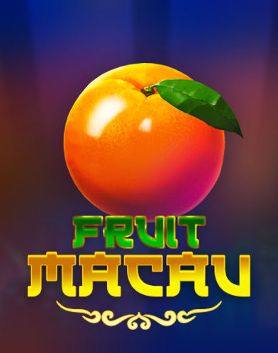 Fruit Macau
