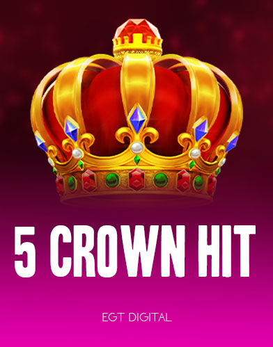 5 Crown Hit