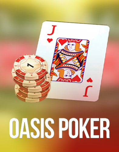 Oasis Poker
