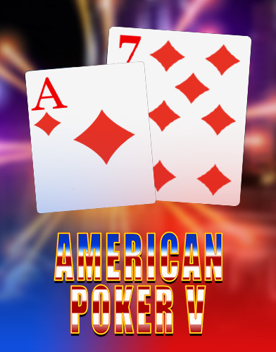 American Poker V