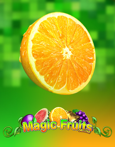 Magic Fruits Deluxe