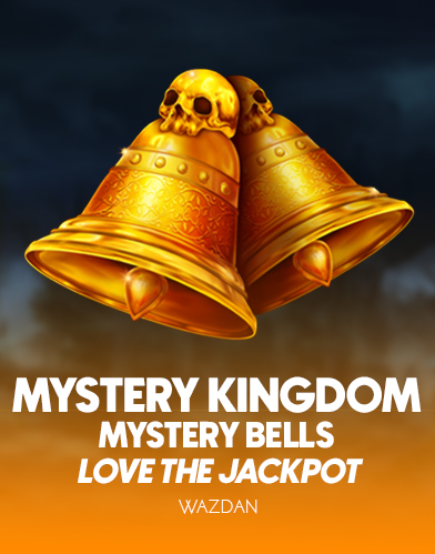 Mystery Kingdom: Mystery Bells Love the Jackpot